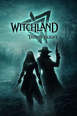 Witchland: Trinity Blight Cover