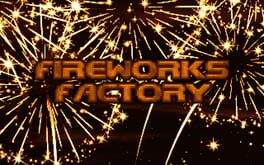 Fireworks Factory Cover