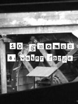 10 Gnomes 8: Water Forge Cover