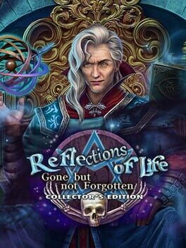 Reflections of Life: Gone but not Forgotten - Collector's Edition Cover