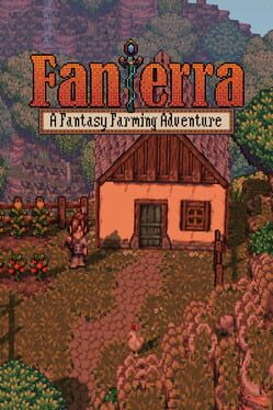 Fanterra: A Fantasy Farming Adventure Cover
