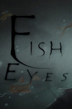 Fish Eyes Cover