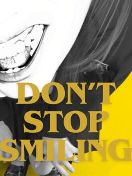 Don’t Stop Smiling Cover