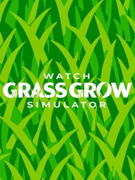 Watch Grass Grow Simulator Cover