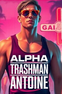 Alpha Trashman Antoine Cover