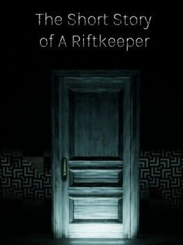 The Short Story Of A Riftkeeper Cover