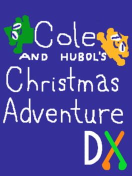 Cole and Hubol's Christmas Adventure DX Cover