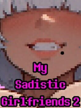My Sadistic Girlfriends 2 Cover
