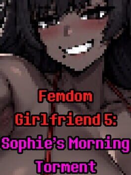 Femdom Girlfriend 5: Sophie's Morning Torment Cover