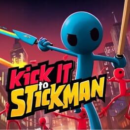 Kick It to Stickman Cover
