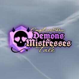 EmyLiveShow: Demons and Mistresses Tale Cover