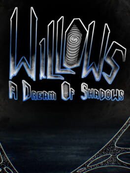 Willows: A Dream of Shadows Cover
