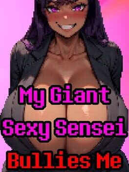 My Giant Sexy Sensei Bullies Me Cover
