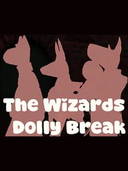 The Wizard's Dolly Break Cover