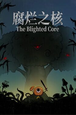 The Blighted Core Cover