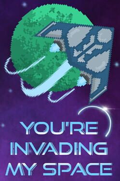 You're Invading My Space Cover