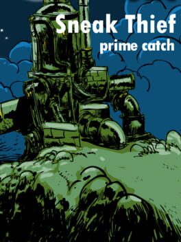 Sneak Thief - Prime Catch Cover