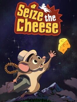 Seize the Cheese Cover