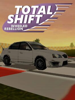 Total Shift: Wheeled Rebellion Cover