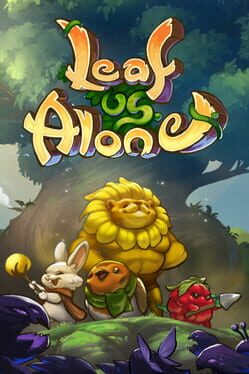 Leaf Us Alone Cover