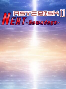 Asterisk 2: Next Now a Day Cover
