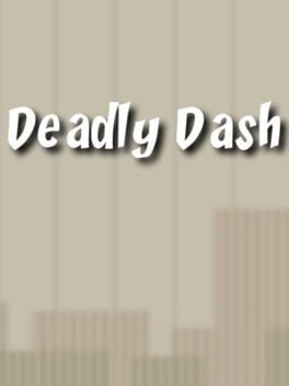 Deadly Dash cover