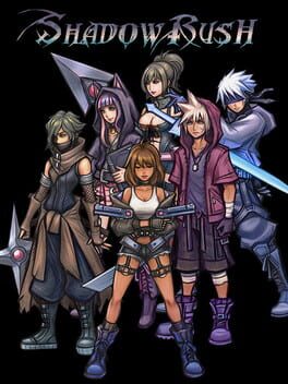 Shadow Rush