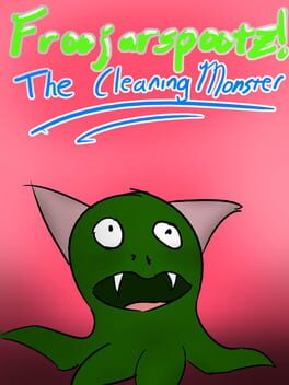 Froojarspootz! The Cleaning Monster Cover