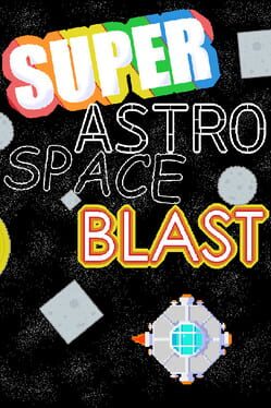 Super Astro Space Blast Cover