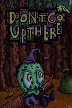 Don't Go Up There Cover