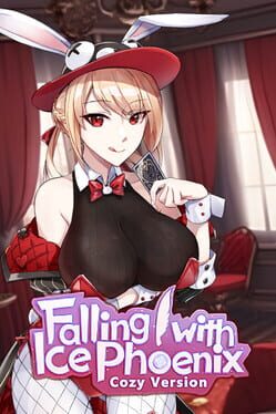 Falling with Ice Phoenix!: Cozy Version Cover