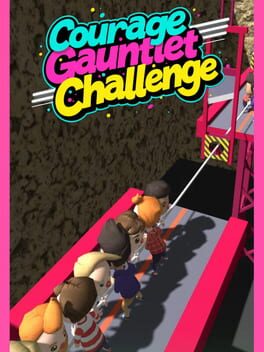 Courage Gauntlet Challenge Cover