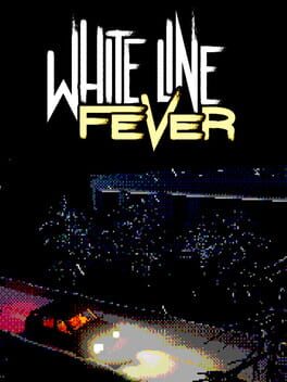 White Line Fever Cover