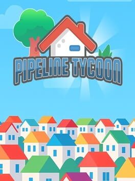 Pipeline Tycoon Cover