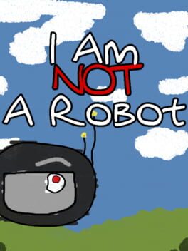 I Am Not A Robot Cover