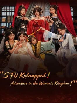 Sifu Kidnapped!: Adventure in the Women's Kingdom Cover