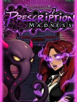 Prescription: Madness Cover