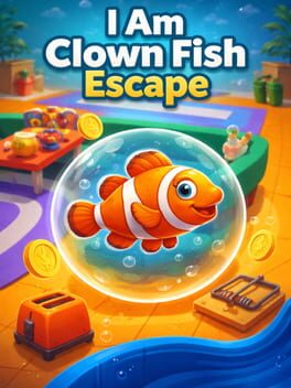 I Am Clown Fish Escape Cover