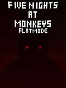 Five Nights At Monkeys: Flat Mode Cover