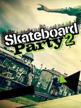 Skateboard Party 2 Cover