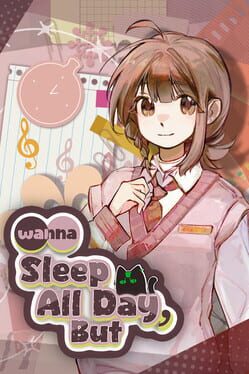 Wanna Sleep All Day, But Cover