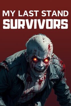 My Last Stand: Survivors Cover
