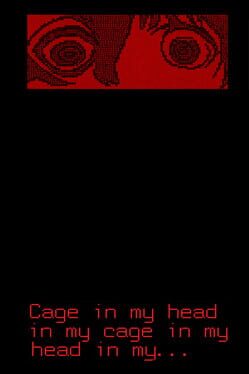 Cage in My Head in My Cage in My Head in My Cover