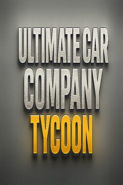 Ultimate Car Company Tycoon Cover