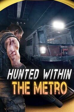 Hunted Within: The Metro Cover