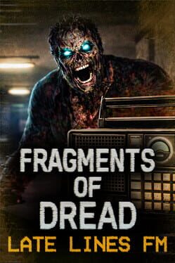 Fragments of Dread: Late Lines FM Cover