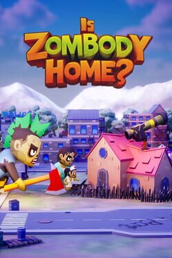 Is Zombody Home? Cover