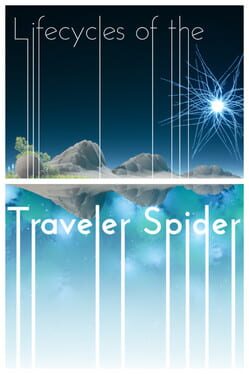 Lifecycles of the Traveler Spider Cover