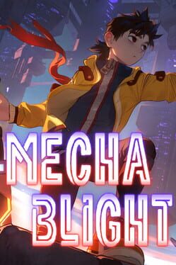 MechaBlight Cover