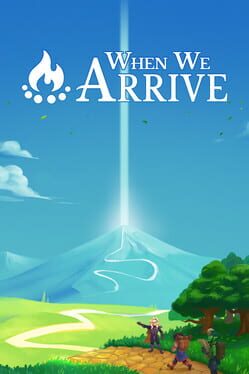 When We Arrive Cover
